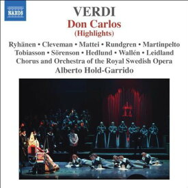 Verdi / Royal Swedish Opera / Hold-Garrido - Don Carlos (Highlights) CD アルバム 【輸入盤】