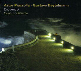 Piazzolla / Beytelmann / Caliente Quartet - Encuentro CD アルバム 【輸入盤】