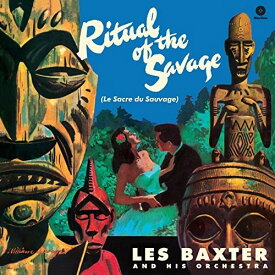 Les Baxter ＆ His Orchestra - Ritual Of The Savage LP レコード 【輸入盤】