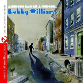 Bobby Williams - Anybody Can Be a Nobody CD アルバム 【輸入盤】