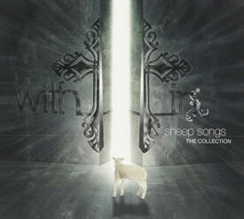 With in - Sheep Songs: The Collection CD アルバム 【輸入盤】