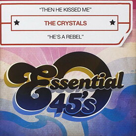 Crystals - Then He Kissed Me CD アルバム 【輸入盤】