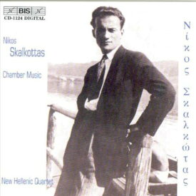 Skalkottas / New Hellenic Quartet - Chamber Music CD アルバム 【輸入盤】