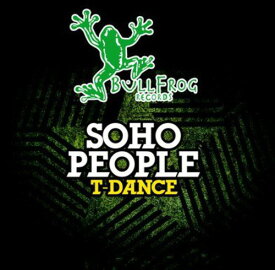 Soho People - T-Dance CD アルバム 【輸入盤】