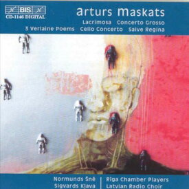 Maskats / Kalejs / Steinbergs / Birznieks - Lacrimosa / Cto Grosso / 3 Poems / Salve Regina CD アルバム 【輸入盤】
