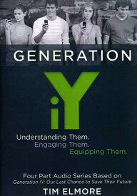 Tim Elmore - Generation Iy Understanding Them CD アルバム 【輸入盤】