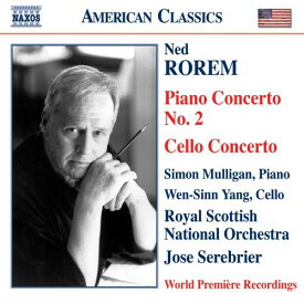 Rorem / Yang / Royal Scottish Nat'L / Serebrier - Piano Concerto 2 / Cello Concerto CD アルバム 【輸入盤】