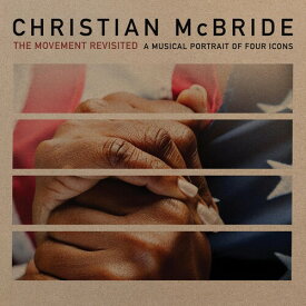 クリスチャンマクブライド Christian McBride - The Movement Revisited CD アルバム 【輸入盤】