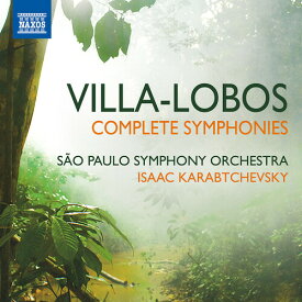 Villa-Lobos / Sao Paulo Symphony / Karabtchevsky - Complete Symphonies CD アルバム 【輸入盤】