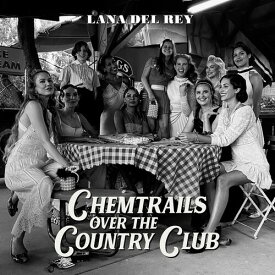 ラナデルレイ Lana Del Rey - Chemtrails Over The Country Club (LP) LP レコード 【輸入盤】