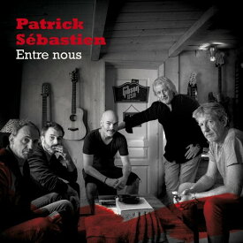 Patrick Sebastien - Entre Nous CD アルバム 【輸入盤】