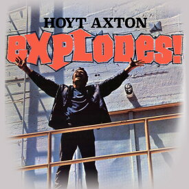 Hoyt Axton - Explodes! CD アルバム 【輸入盤】