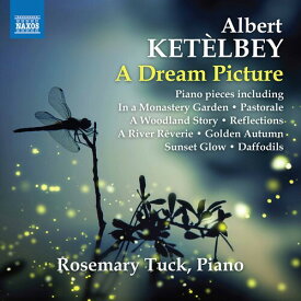 Ketelbey / Tuck - Dream Picture CD アルバム 【輸入盤】