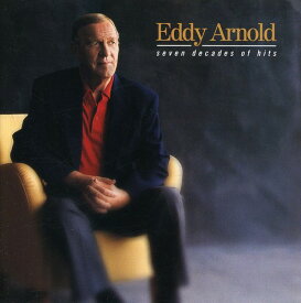 Eddy Arnold - Seven Decades of Hits CD アルバム 【輸入盤】
