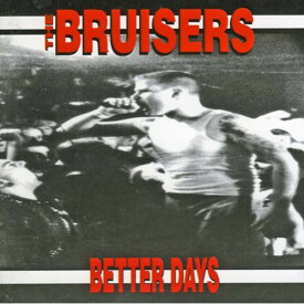 Bruisers - Better Days CD アルバム 【輸入盤】