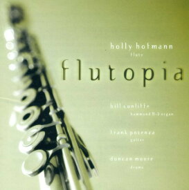 Holly Hoffman - Flutopia CD アルバム 【輸入盤】