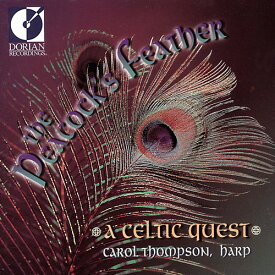 Carol Thompson - Peacock's Feather: Celtic Quest CD アルバム 【輸入盤】