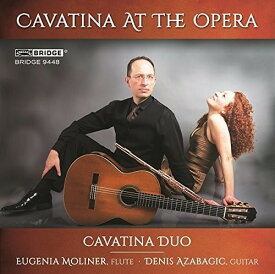 Giuliani / Cavatina Duo - Cavatina at the Opera CD アルバム 【輸入盤】
