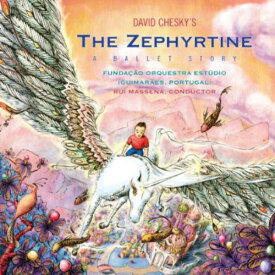 David Chesky - The Zephyrtine: A Ballet Story CD アルバム 【輸入盤】