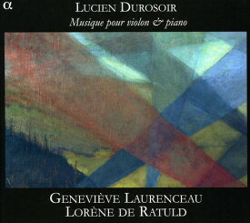 Durosoir / Laurenceau / De Ratuld - Musique Pour Violon Et Piano CD アルバム 【輸入盤】