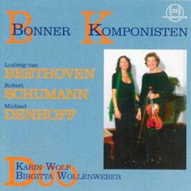 Beethoven / Duo Wolf / Wollenweber - Bonner Komponisten CD アルバム 【輸入盤】