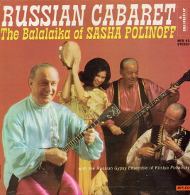 Sasha Polinoff - Russian Cabaret: The Balalaika of Sasha Polinoff CD アルバム 【輸入盤】