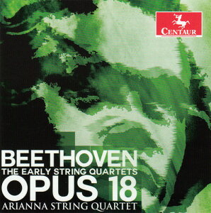 Beethoven / Arianna String Quartet - Early String Quartests Op. 18 CD Ao yAՁz