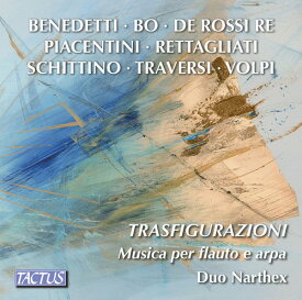Benedetti / Biagini / Cucci - Trasfigurazioni / Music for Flute ＆ Harp CD アルバム 【輸入盤】