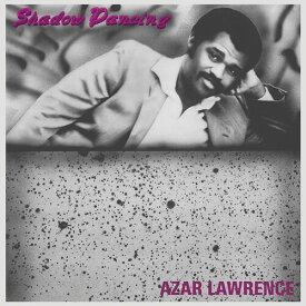 Azar Lawrence - Shadow Dancing LP レコード 【輸入盤】