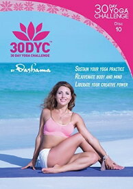 30dyc: 30 Day Yoga Challenge With Dashama Disc 10 DVD 【輸入盤】