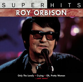 ロイオービソン Roy Orbison - Super Hits CD アルバム 【輸入盤】