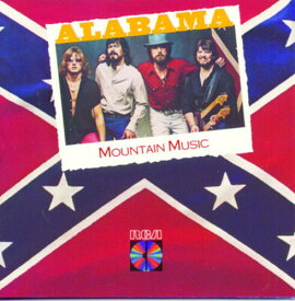 Alabama - Mountain Music CD アルバム 【輸入盤】