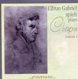 Chopin / Gabriel - V1: Elfrun Gabriel spielt Chopin CD アルバム 【輸入盤】