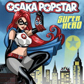Osaka Popstar - Super Hero レコード (12inchシングル)