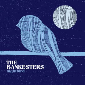 Bankesters - Nightbird CD アルバム 【輸入盤】