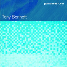 トニーベネット Tony Bennett - Jazz Moods: Cool CD アルバム 【輸入盤】