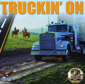 Truckin' on / Various - Truckin' on CD アルバム 【輸入盤】