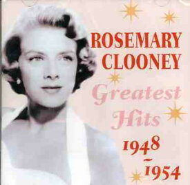 Rosemary Clooney - Greatest Hits 1948-1954 CD アルバム 【輸入盤】