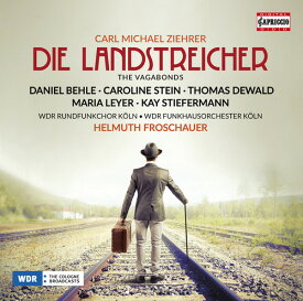 Ziehrer / Leyer / Wdr Rundfunkchor Koln - Ziehrer: Die Landstreicher CD アルバム 【輸入盤】