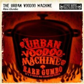 Urban Voodoo Machine - Rare Gumbo CD アルバム 【輸入盤】