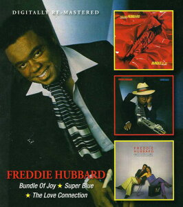 tfBno[h Freddie Hubbard - Bundle of Joy / Super Blue / Love Connection CD Ao yAՁz