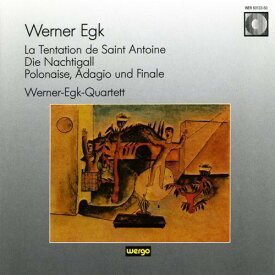 Egk - La Tentation de Sainte Antoine Werner-Egk-Quartett CD アルバム 【輸入盤】