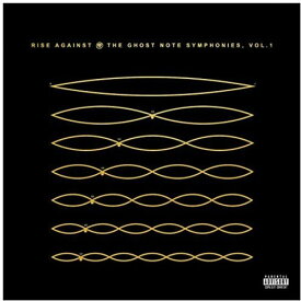ライズアゲインスト Rise Against - The Ghost Note Symphonies, Volume I LP レコード 【輸入盤】