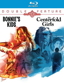 Bonnie’s Kids / The Centerfold Girls ブルーレイ 【輸入盤】
