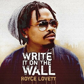 Royce Lovett - Write It On The Wall CD アルバム 【輸入盤】