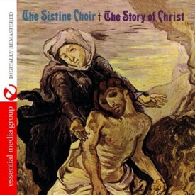 Sistine Choir - Story of Christ CD アルバム 【輸入盤】