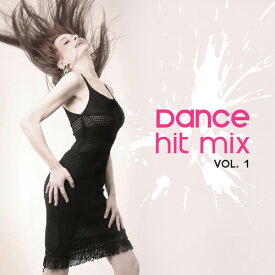 Various - Dance Hit Mix Vol. 1 CD アルバム 【輸入盤】