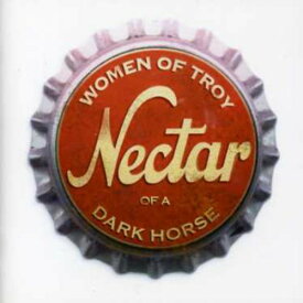 Women of Troy - Nectar of a Dark Horse CD アルバム 【輸入盤】