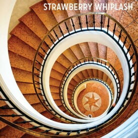 Strawberry Whiplash - Stuck in the Never Ending Now CD アルバム 【輸入盤】