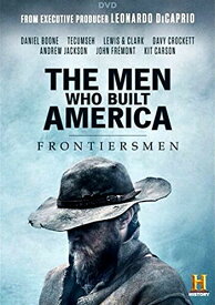 The Men Who Built America: Frontiersmen DVD 【輸入盤】